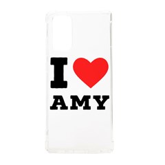 I Love Amy Samsung Galaxy Note 20 Tpu Uv Case by ilovewhateva