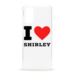 I Love Shirley Samsung Galaxy S20 6 2 Inch Tpu Uv Case