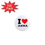 I love anna 1  Mini Magnets (100 pack)  Front