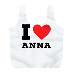 I Love Anna Full Print Recycle Bag (l) by ilovewhateva