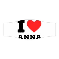 I Love Anna Stretchable Headband by ilovewhateva