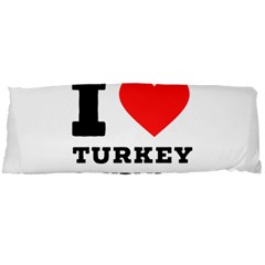 I Love Turkey Sandwich Body Pillow Case Dakimakura (two Sides) by ilovewhateva