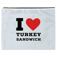 I Love Turkey Sandwich Cosmetic Bag (xxxl) by ilovewhateva