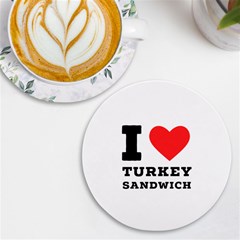 I Love Turkey Sandwich Uv Print Round Tile Coaster by ilovewhateva