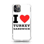 I love turkey sandwich iPhone 11 Pro 5.8 Inch TPU UV Print Case Front