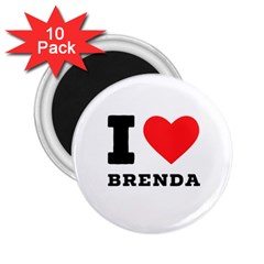 I Love Brenda 2 25  Magnets (10 Pack)  by ilovewhateva