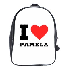 I Love Pamela School Bag (large) by ilovewhateva