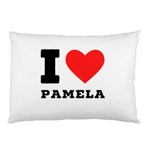 I love pamela Pillow Case (Two Sides) Front