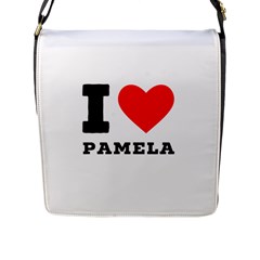 I Love Pamela Flap Closure Messenger Bag (l) by ilovewhateva