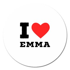 I Love Emma Magnet 5  (round) by ilovewhateva