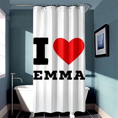 I Love Emma Shower Curtain 36  X 72  (stall)  by ilovewhateva