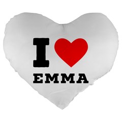 I Love Emma Large 19  Premium Flano Heart Shape Cushions by ilovewhateva