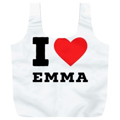 I Love Emma Full Print Recycle Bag (xxl) by ilovewhateva