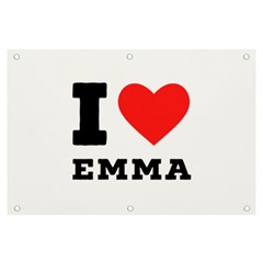 I Love Emma Banner And Sign 6  X 4  by ilovewhateva