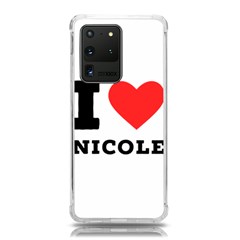 I Love Nicole Samsung Galaxy S20 Ultra 6 9 Inch Tpu Uv Case by ilovewhateva