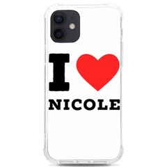 I Love Nicole Iphone 12/12 Pro Tpu Uv Print Case by ilovewhateva