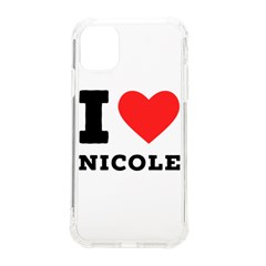 I Love Nicole Iphone 11 Tpu Uv Print Case by ilovewhateva