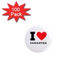 I love samantha 1  Mini Magnets (100 pack)  Front