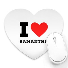 I Love Samantha Heart Mousepad by ilovewhateva