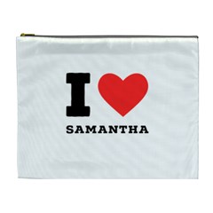 I Love Samantha Cosmetic Bag (xl) by ilovewhateva