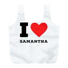 I Love Samantha Full Print Recycle Bag (l) by ilovewhateva