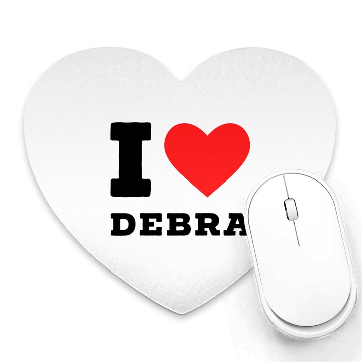 I love debra Heart Mousepad