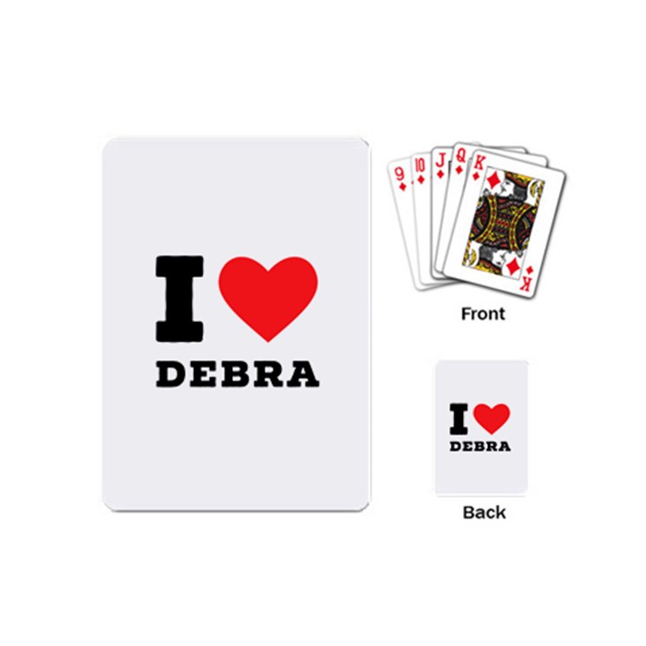 I love debra Playing Cards Single Design (Mini)