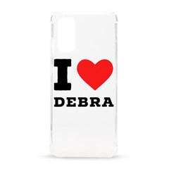 I Love Debra Samsung Galaxy S20 6 2 Inch Tpu Uv Case by ilovewhateva