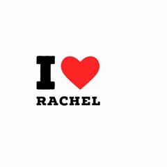 I Love Rachel Large Garden Flag (two Sides) by ilovewhateva