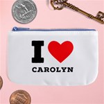 I love carolyn Large Coin Purse Front