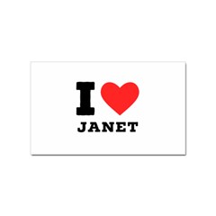 I Love Janet Sticker Rectangular (100 Pack) by ilovewhateva