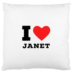 I Love Janet Standard Premium Plush Fleece Cushion Case (two Sides) by ilovewhateva