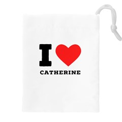 I Love Catherine Drawstring Pouch (5xl) by ilovewhateva