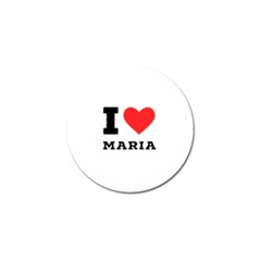 I Love Maria Golf Ball Marker (4 Pack) by ilovewhateva