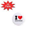 I love heather 1  Mini Magnet (10 pack)  Front