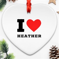 I love heather Heart Ornament (Two Sides)