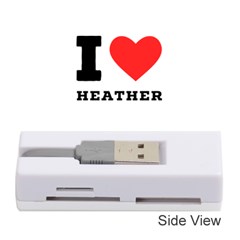 I Love Heather Memory Card Reader (stick) by ilovewhateva