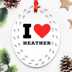 I love heather Ornament (Oval Filigree)