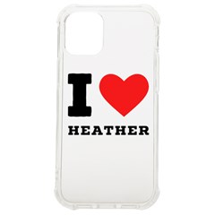 I Love Heather Iphone 12 Mini Tpu Uv Print Case	 by ilovewhateva