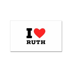 I Love Ruth Sticker (rectangular) by ilovewhateva