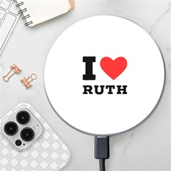 I Love Ruth Wireless Fast Charger(white) by ilovewhateva