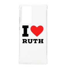 I Love Ruth Samsung Galaxy Note 20 Ultra Tpu Uv Case by ilovewhateva