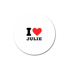 I Love Julie Magnet 3  (round) by ilovewhateva