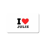 I love julie Magnet (Name Card) Front