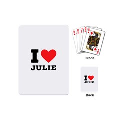 I Love Julie Playing Cards Single Design (mini) by ilovewhateva