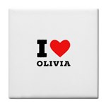 I love olivia Tile Coaster Front