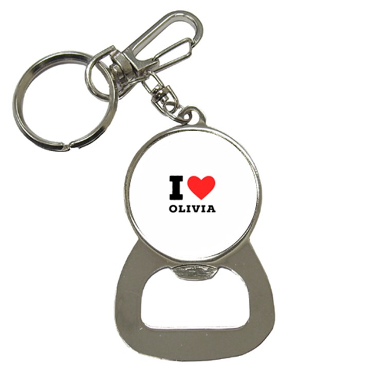 I love olivia Bottle Opener Key Chain