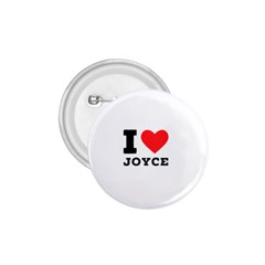 I Love Joyce 1 75  Buttons by ilovewhateva