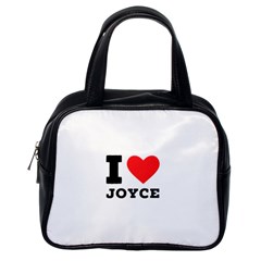 I Love Joyce Classic Handbag (one Side) by ilovewhateva