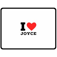 I Love Joyce One Side Fleece Blanket (large) by ilovewhateva